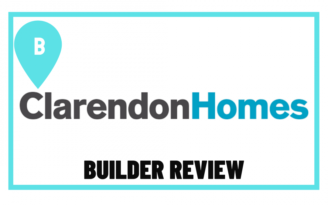 Clarendon Homes Review 2023