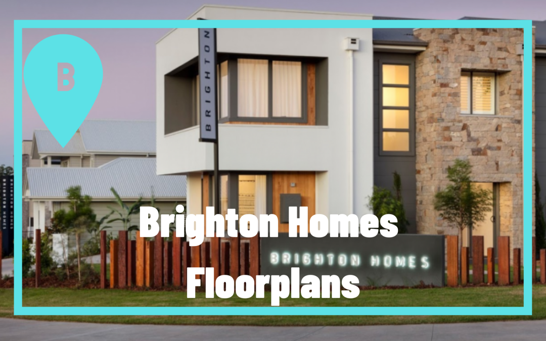 Brighton Homes Designs & Floor Plans