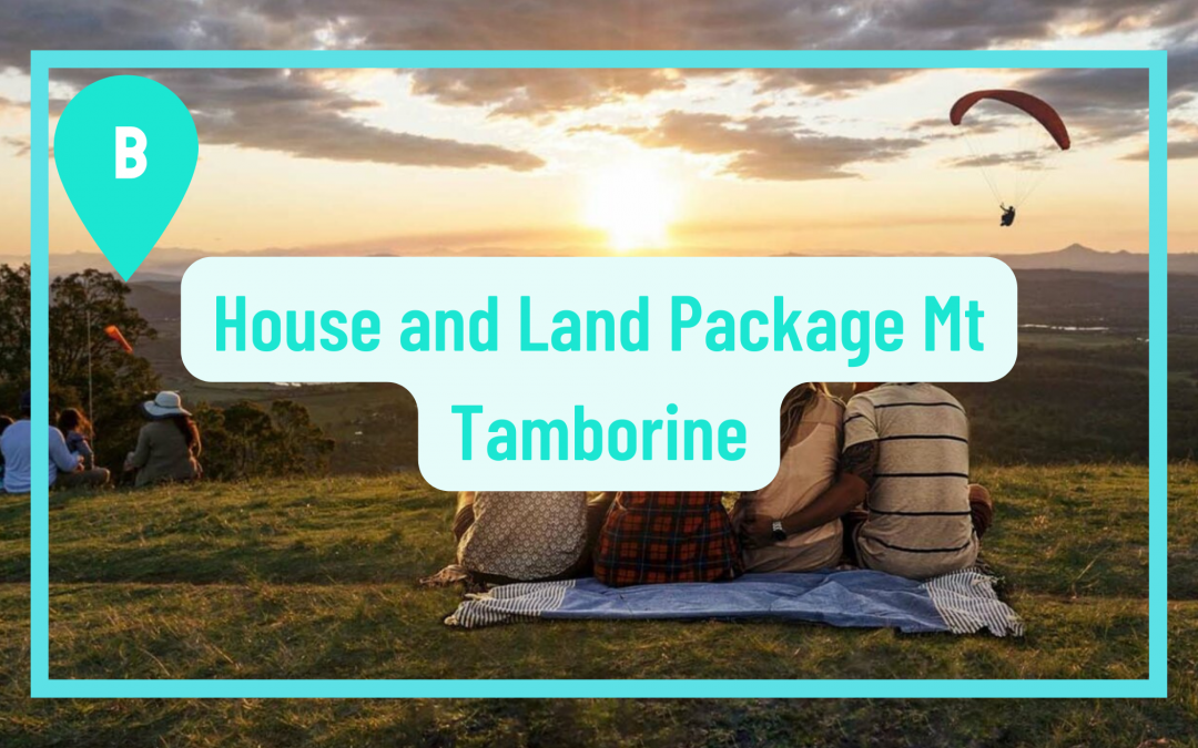 House and land packages Tamborine Mountain