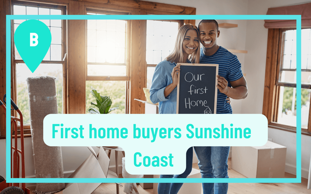 Using The First home buyers grant on the Sunshine Coast