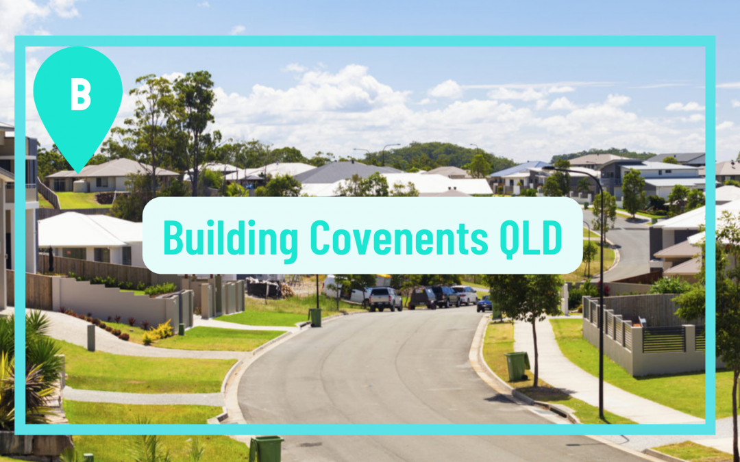 Building Covenants QLD