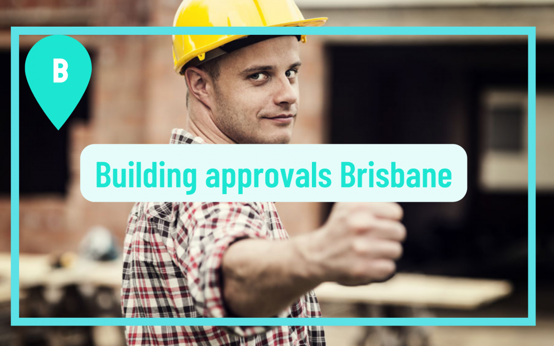 Building Approvals Brisbane