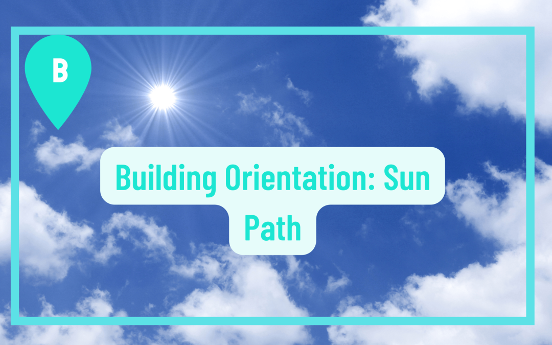Sun path building orientation